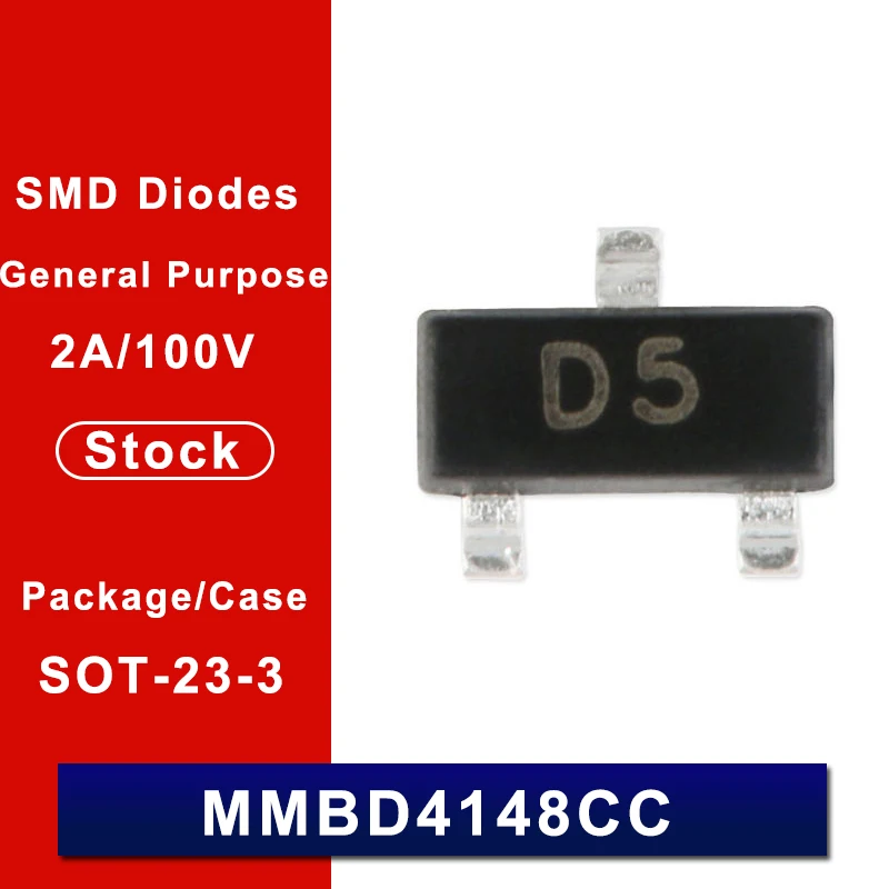 

10pcs New original 2A 100V General Purpose Diodes MMBD4148CC D5 SOT-23-3 Power Switching High Conductance Ultra Fast Diodes