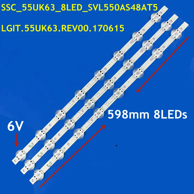 

3 PCS LED Strip for 55UK6360PSF 55UK6950 55UK6360 55UK6300 55UK6200 55UK6470 55UK6400 SC_TRIDENT_55UK63_S SVL550AS48AT5
