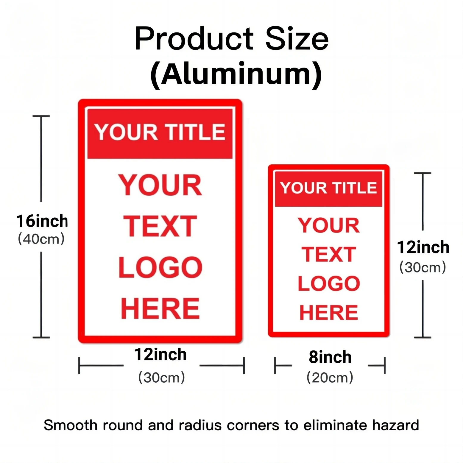 Personalized Outdoor Aluminum Sign - Custom Caution, Danger, Warning, or Notice (12x8 inch)