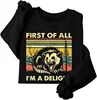 First of All I'm A Delight Sweatshirt Funny Opossum Sweatshirt Harajuku Women's Sweat-shirt Pullover 1