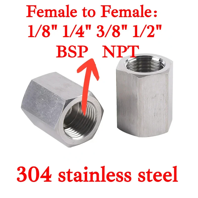 1/8" 1/4" 3/8" 1/2" BSP NPT Female to Female Hex Coupler Coupling 304 Stainless Steel Pipe Fitting Adatper High Pressure connect hose pipe fitting pipe fitting water pipe fitting