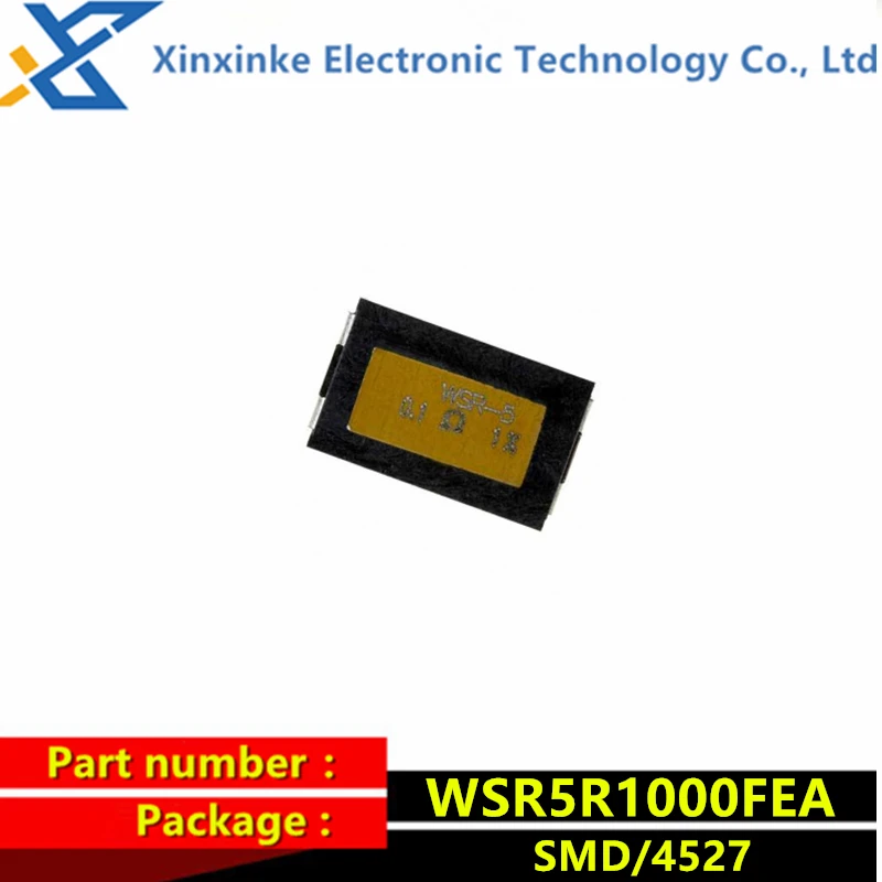 WSR5R1000FEA WSR-5 0.1R 1% 5W 4527 100mOhms Current sensing resistor - SMD 0.1ohms Precision alloy power resistor