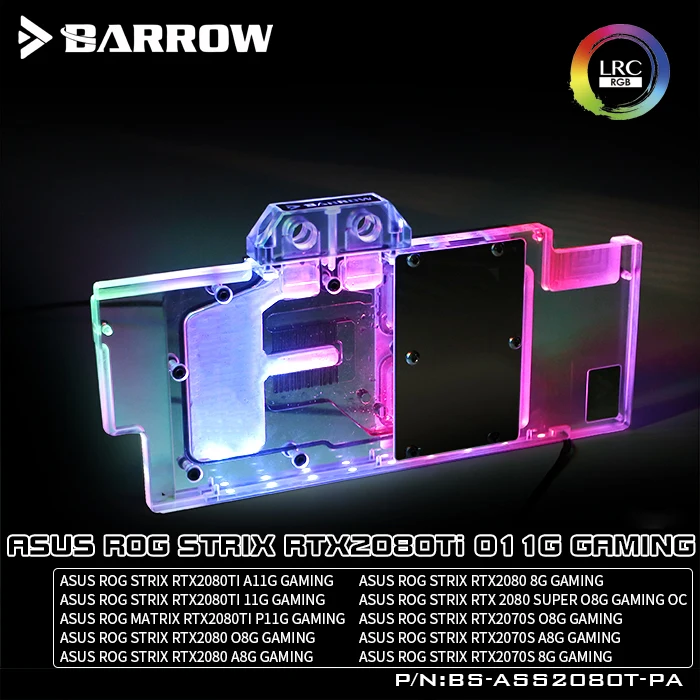 Barrow 2080 Ti Strix Waterblock Barrow GPU Water Block For ASUS