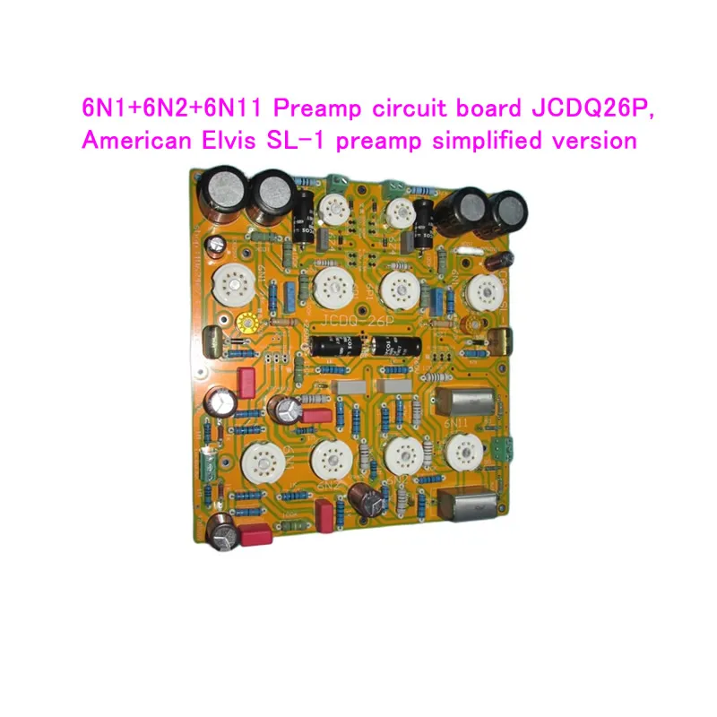 6N1+6N2+6N11 프리앰프 회로 기판 JCDQ26P, American Elvis S..