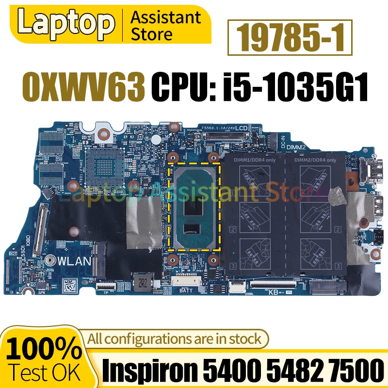 

For Dell Inspiron 5400 5482 7500 Mainboard 19785-1 0XWV63 SRGKL i5-1035G1 100％ test Notebook Motherboard