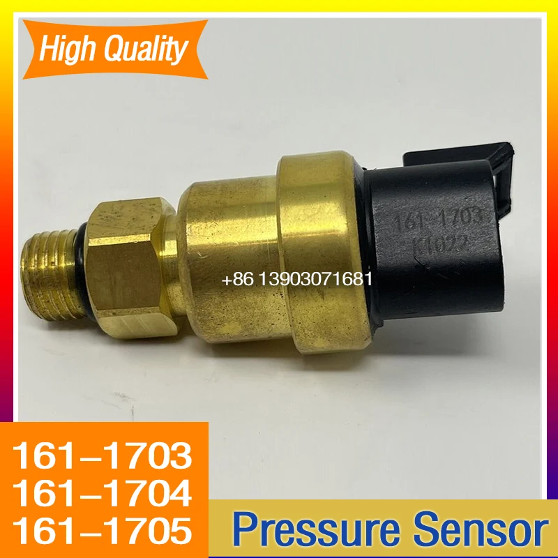 

Factory Price 161-1703 161-1704 161-1705 Oil Pressure Sensor Switch for Caterpillar C7 C9 325D 330C E329D E330D E336D Excavator