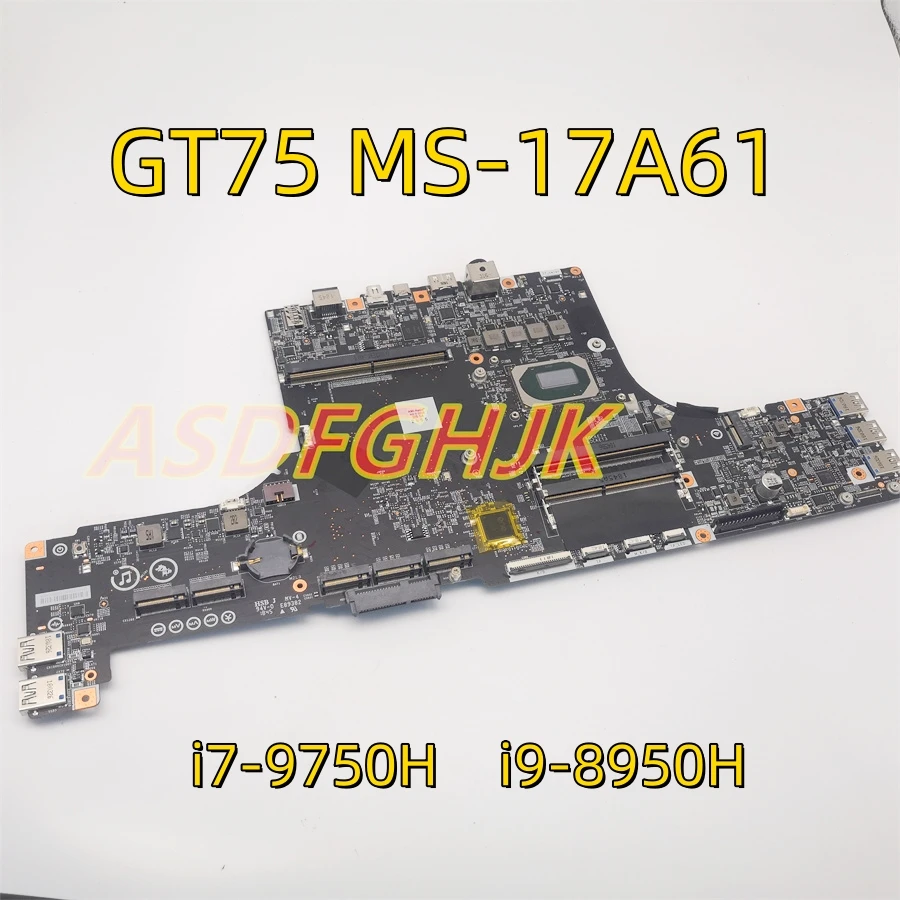 Scheda Madre Per Laptop Ms-17A61 Per Scheda Madre Msi Gt75 Titan 8Rg Serie Ms-17A Ms-17A6 Con I7-9750H I9-8950H Tutti Testati Ok
