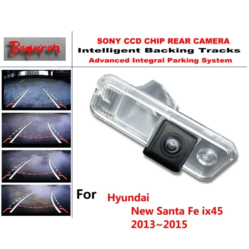 

for Hyundai New Santa Fe ix45 2013~2015 CCD Car Backup Parking Camera Intelligent Tracks Dynamic Guidance Rear View Camera