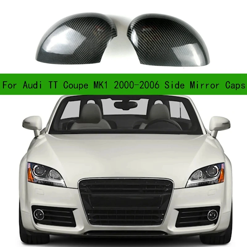 

Carbon Fibre Side Mirror Caps For TT Coupe MK1 2000-2006, Replacement Mirror Housing;