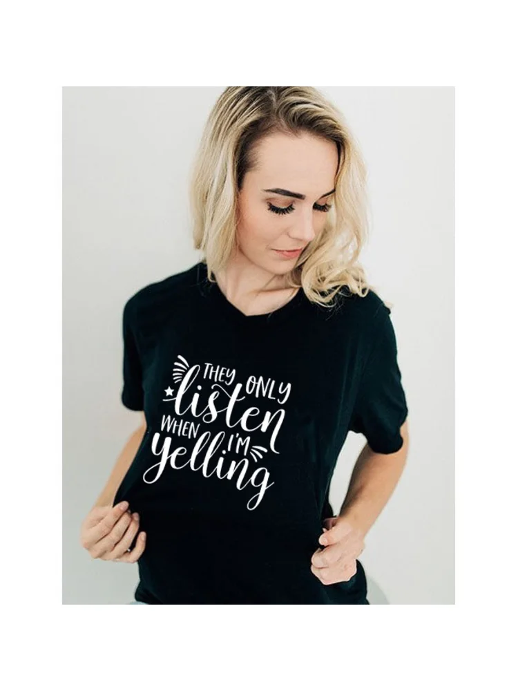 

They Only Listen When I'm Yelling Momlife Shirt Mom Shirts with Sayings Women Short Sleeve Tee Causal T-Shirts Tops