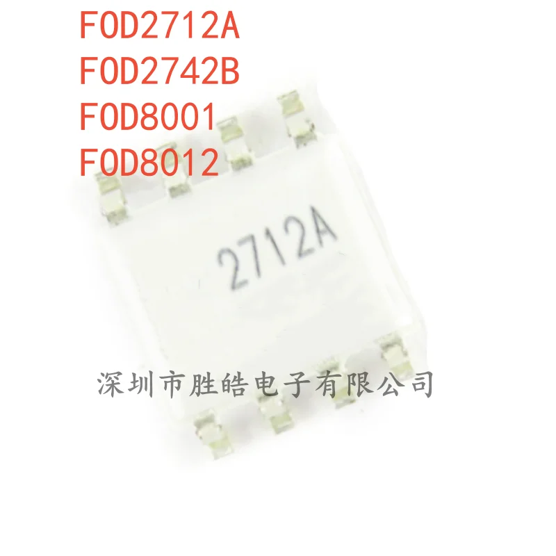 

(5PCS) NEW FOD2712A / FOD2742B / FOD8001 / FOD8012 WHITE SOP-8 Integrated Circuit