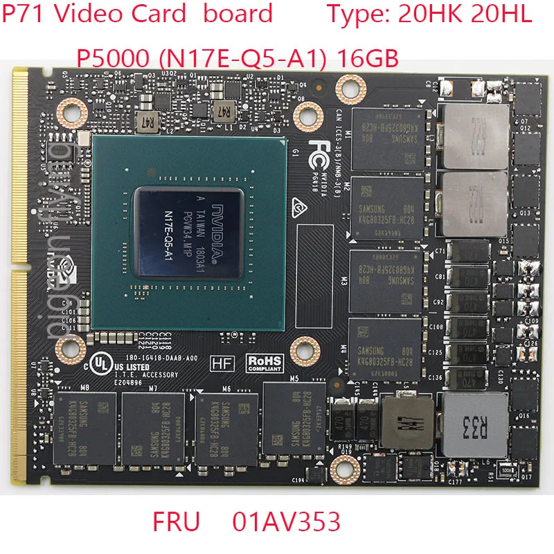 

P5000 Video Card 01AV353 P71 Video Board N17E-Q5-A1 For Thinkpad P71 Laptop 20HK 20HL P5000 16G SN 0321018084361 100% Test OK