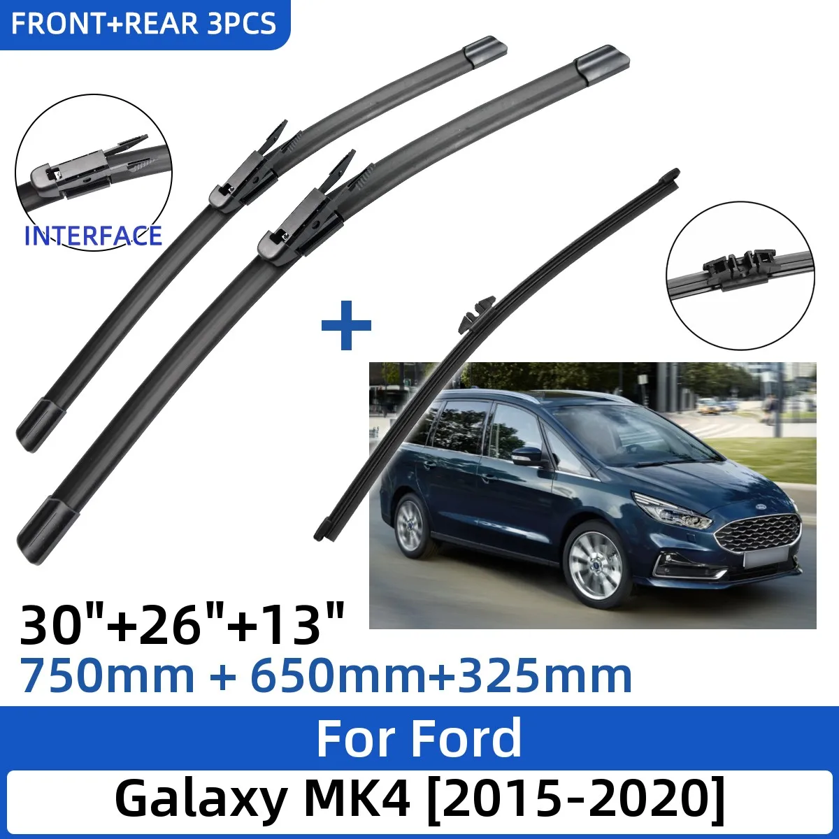 

Щетки стеклоочистителя для Ford Galaxy MK4, 2015-2020 дюйма, 30 + 26 + 13 дюймов, аксессуары для лобового стекла, 2019, 3 шт.