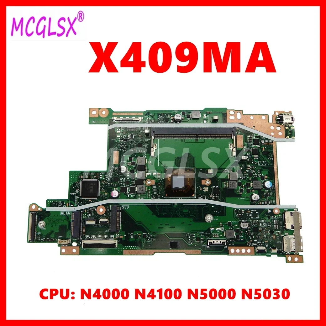 Материнская плата для ноутбука X409MA X409M M409D M409DA X509D X509MA M509D M509DA с N4000 N4100 N5000 N5030 CPU