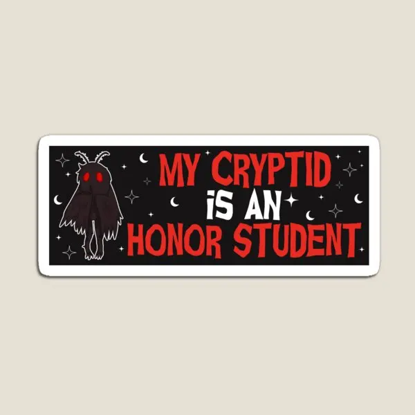 

My Cryptid это честь для учеников, Забавный мотор, магнит, детские милые наклейки, холодильник для детской, забавная игрушка, детский держатель
