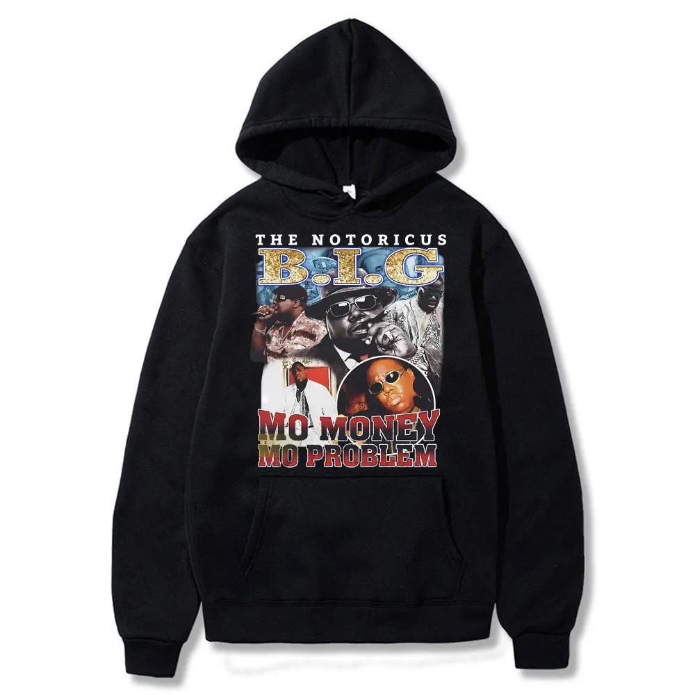 

Rapper The Notorious Big Mo Money Mo Problem Hoodie Vintage Rap Biggie Smalls Hip Hop Oversized Sweatshirt Male Black Streetwear