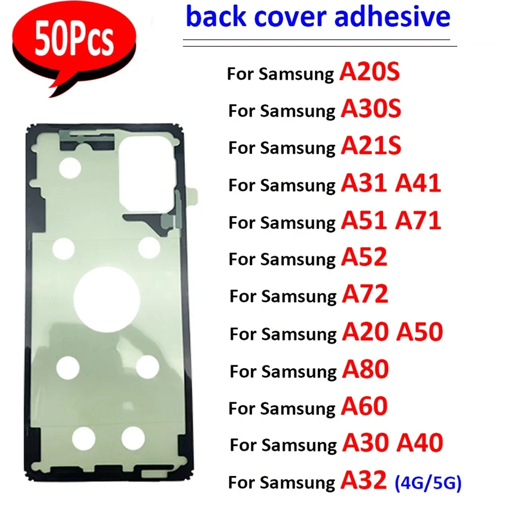 

50Pcs，Tested Adhesive Sticker Back Housing Battery Cover Glue Tape For Samsung A70 A80 A20S A21S A30S A41 A51 A71 A32 A52 A72