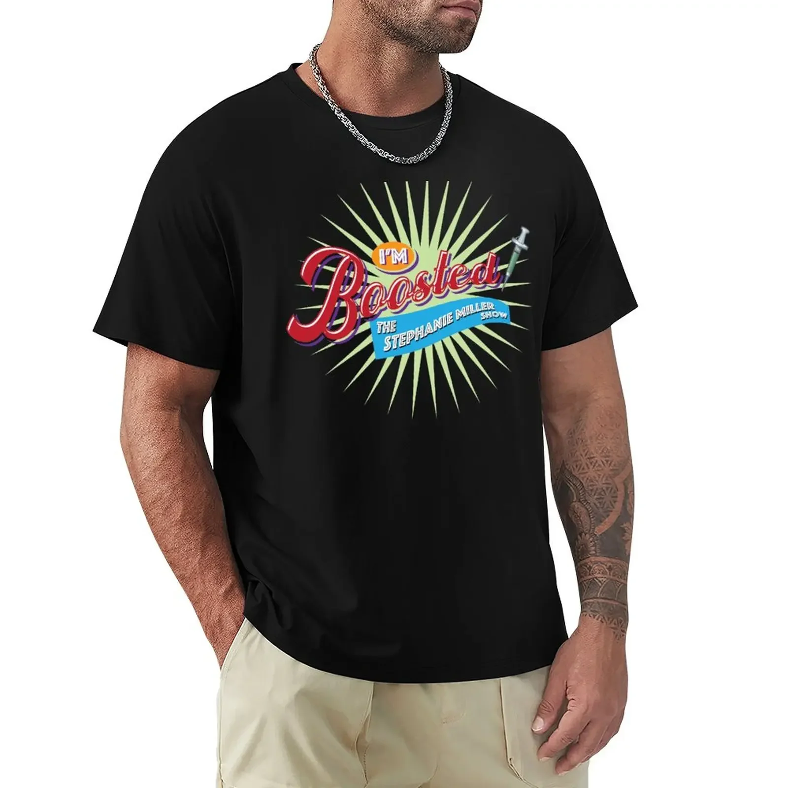 

I'm Boosted - The Stephanie Miller Show T-Shirt Blouse sports fans for a boy mens tall t shirts