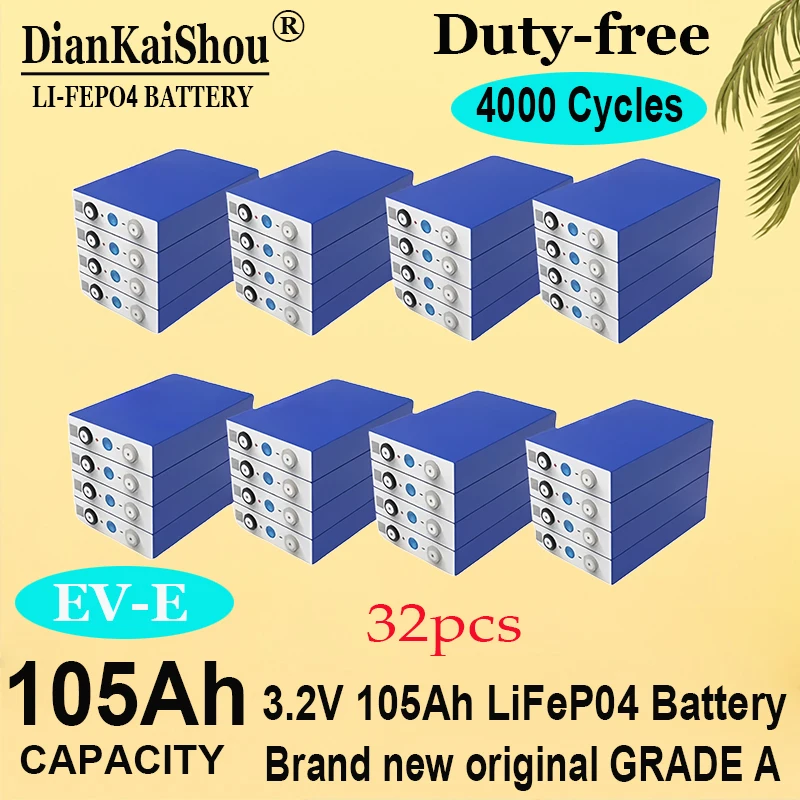 

32 pcs 3.2V 105AH LiFePO4 Battery EVE Rechargeable Cell Grade A Free Busbar For DIY 12V 24V 48V Lithium Battery Pack tax free