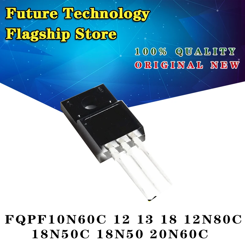 10pcs-new-original-fqpf10n60c-12-13-18-12n80c-18n50c-18n50-20n60c