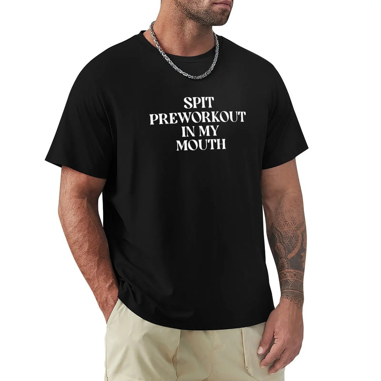 Spit Preworkout In My Mouth T-Shirt T-Shirt Nere Oversize Ad Asciugatura Rapida Per Uomo