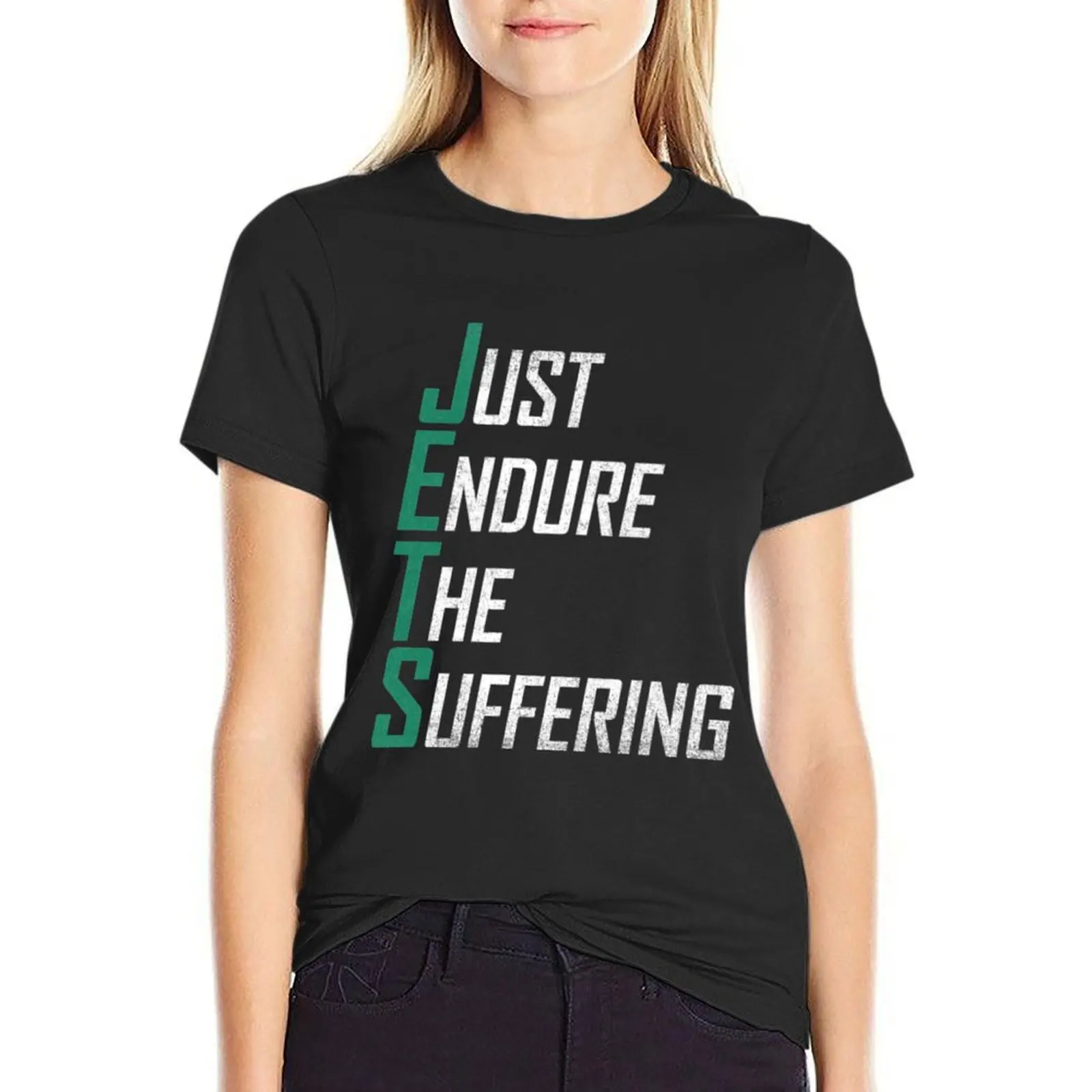 

Just Endure The Suffering T-shirt anime clothes cute clothes t-shirt dress for Women plus size