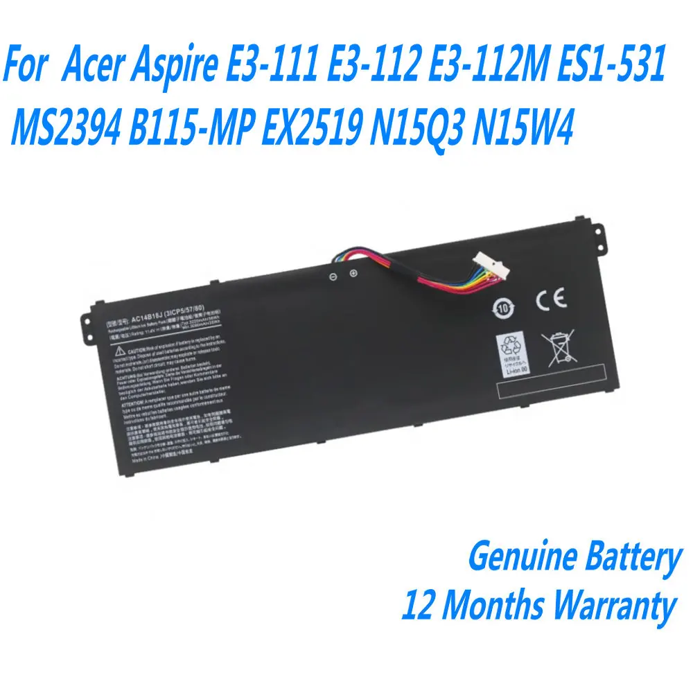 

New AC14B18J AC14B13J Laptop Battery For Acer Aspire E3-111 E3-112 E3-112M ES1-531 MS2394 B115-MP EX2519 N15Q3 N15W4 11.4V 36WH