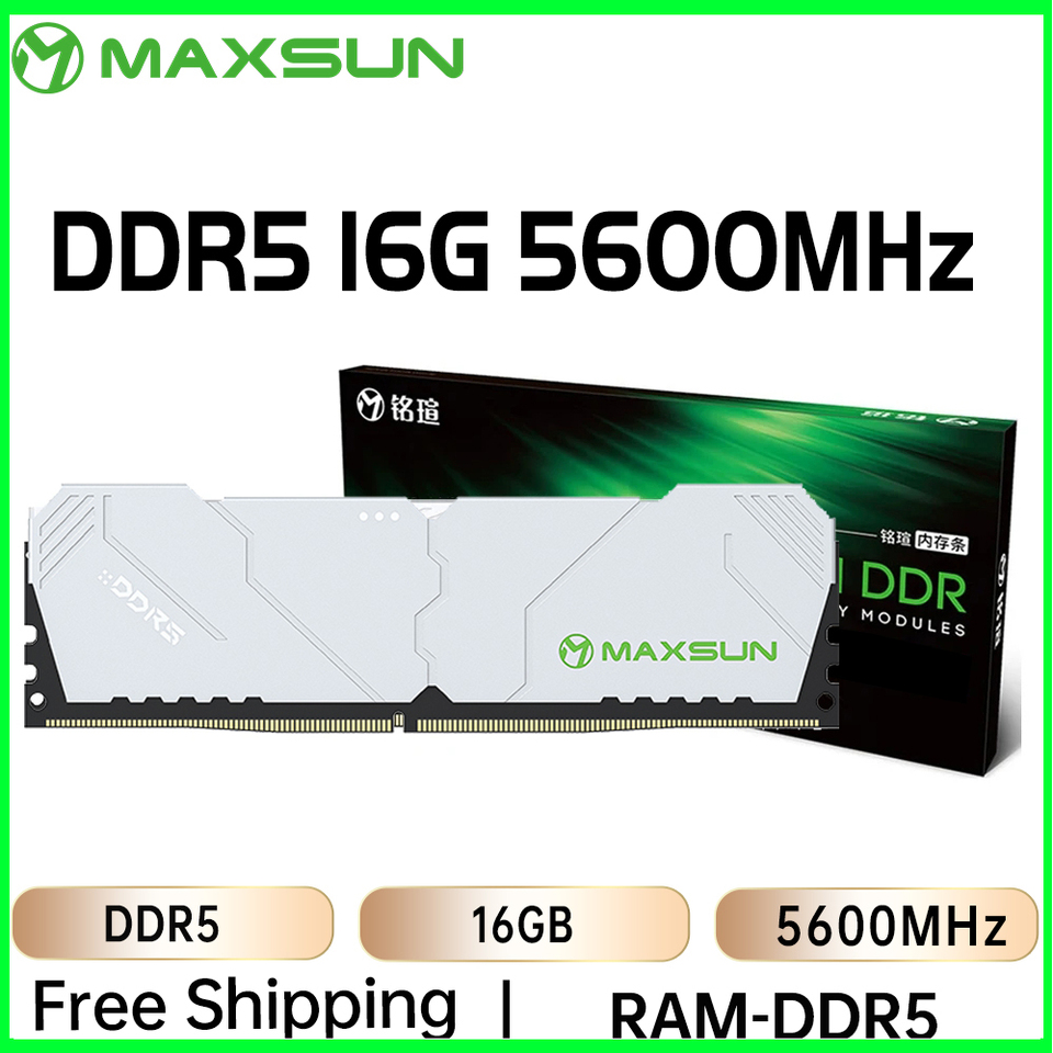 MAXSUN New DDR5 Memory RAM 16GB 5600MHz DDR5 Ram Desktop Memory 288Pin Dimm 1.25V Computer components Gaming Computer Rams