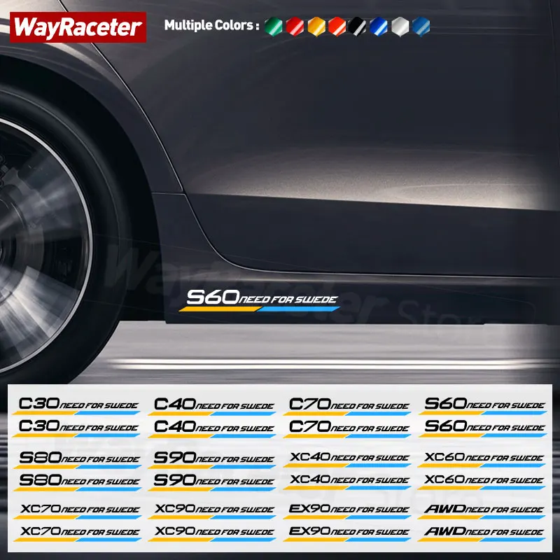 Bisogno Di Adesivo Per Finestra Laterale Porta Swede Per Volvo Xc90 Xc70 Xc60 Xc40 Awd Ex90 S40 S60 S80 S90 C30 C40 C70 V40 V50 V60 V70 V90