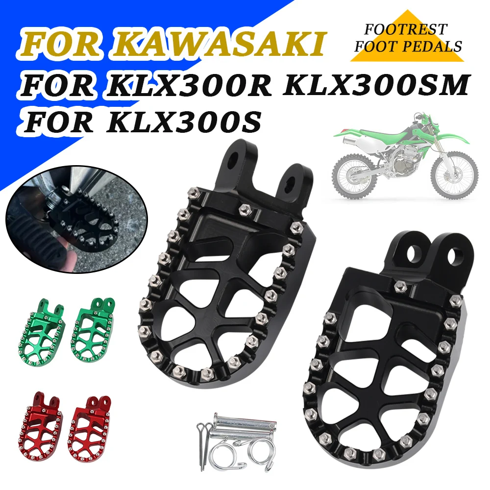 

Motorcycle Accessories Footrest Footpegs Foot Pegs Pedals For Kawasaki KLX300R KLX300SM KLX300S KLX 300R 300SM 300S KLX 300 R