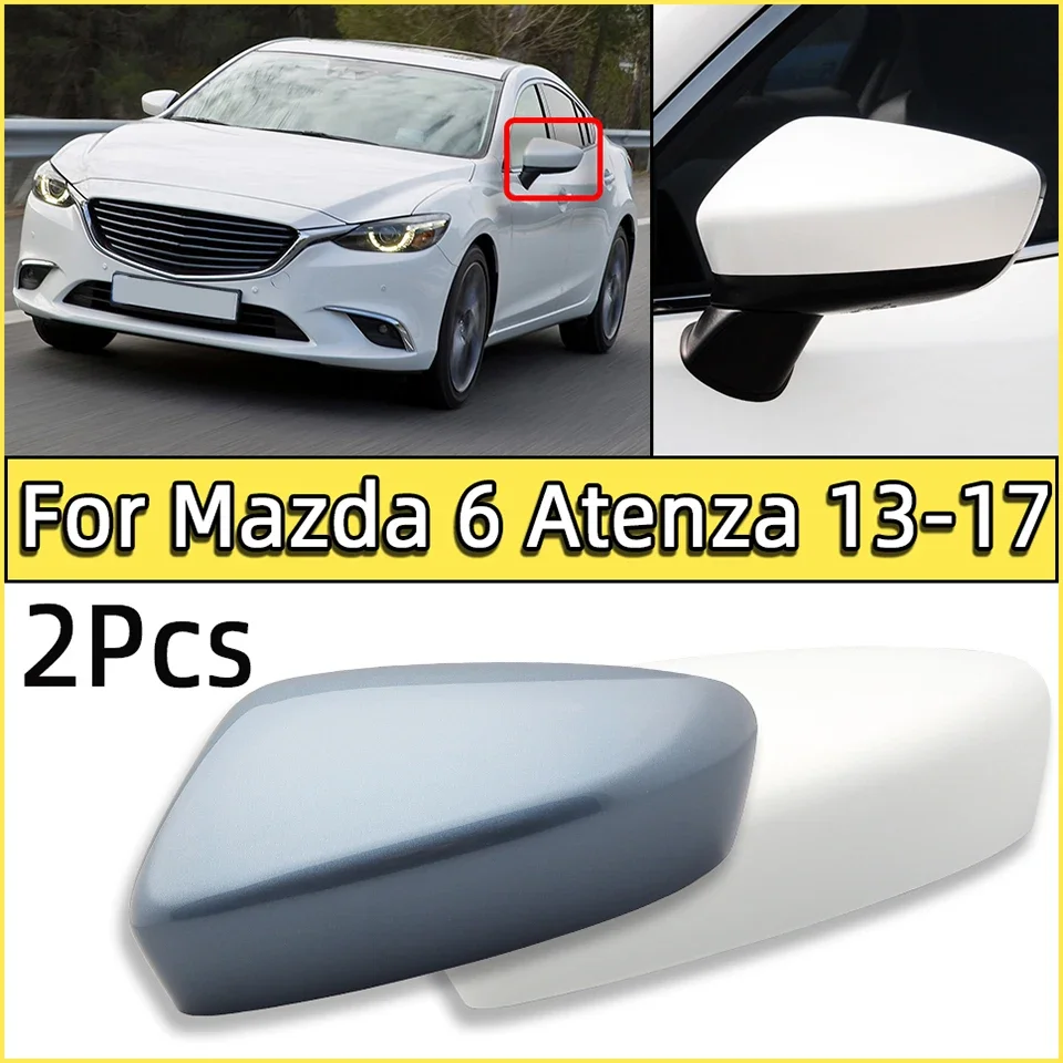 

Pair Cap High Quality Wing Side Shell Cover For Mazda 6 Atenza 2013 2014 2015 2016 2017 Car Door Rearview Mirror Housing Lid