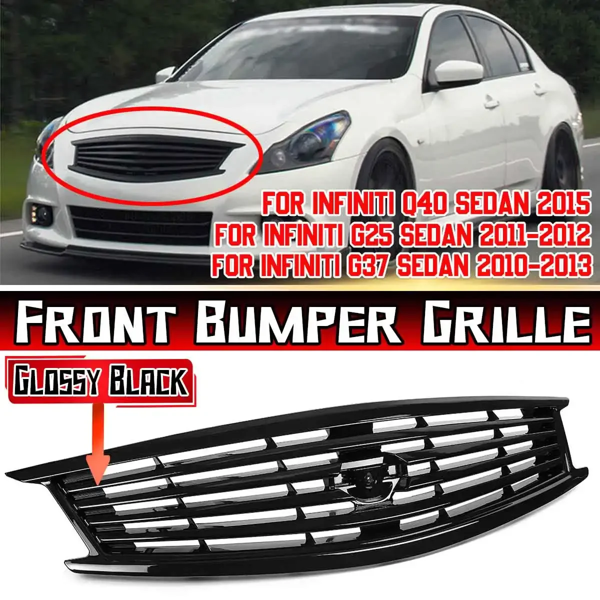 

New Front Bumper Radiator Grille For Infiniti G37 2010-2013 G25 2011-2012 Q40 2015 4Dr Sedan Front Grill Grille Racing Grills