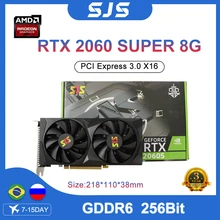SJS Graphics Cards RTX2060 Super RTX 2060 S 8GB 256Bit 12NM GDDR6 RTX 2060 Super Gaming Video Card NVIDIA GPU placa de video