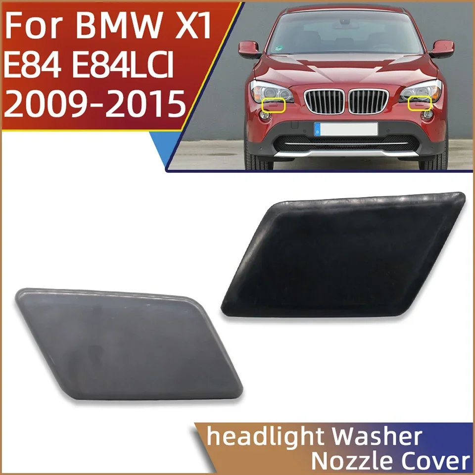 For 2009-2015 BMW X1 E84 E84 LCI Headlight Washer Nozzle Cover Shell Sprayer Cap Trim Lid Painted 51112993585 51117347661