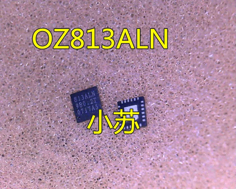 

10 шт./партия OZ813ALN 813ALN QFN