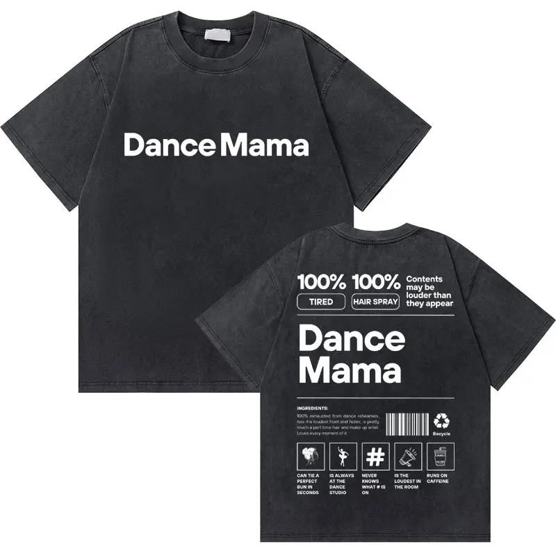

Washed Vintage Dance Mama Dance Competition Dance Teacher Tshirt Men Women Funny Fitness Gym Workout Bodybuilding Oversized Tees