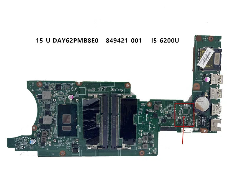 

For HP Envy 15-U 15T-U Laptop Motherboard DAY62PMB8E0849421-001 849422-001 I5-6200U i7-6500u CPU 100% Fully Tested