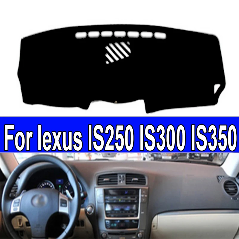 

Чехлы для приборной панели lexus IS250, IS300, IS350, 2006-2011, правый и левый руль, коврик, накидки, коврики, аксессуары