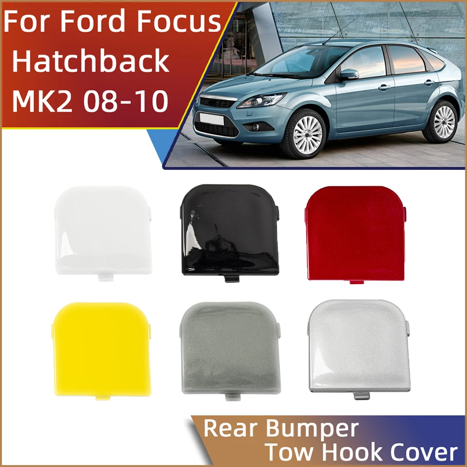

Car Accessories Rear Bumper Towing Hook Hauling Eye Cover Cap For Ford Focus MK2 II Hatchback 2008 2009 2010 Trailer Lid Garnish