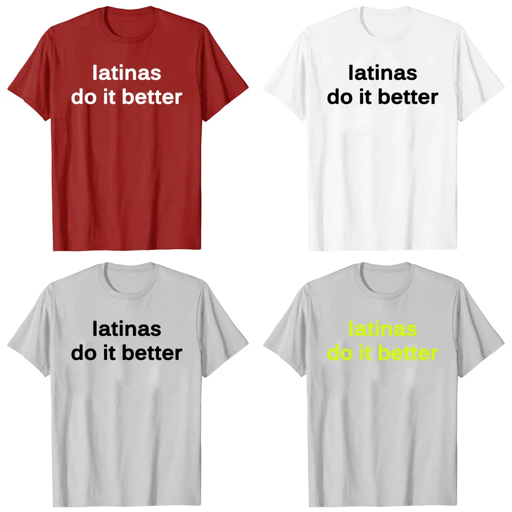 Latinas Do Better Print T-shirt Cute Men's Tops Haruku Baby Tees Retro Latin Short Sleeve T Shirts Men_voghion.com
