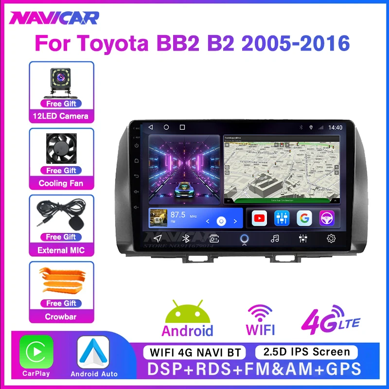 

NAVICAR 2Din Android10.0 Car Radio For Toyota BB2 B2 2005-2016 Multimedia Player Stereo Receiver Carplay DSP GPS Navigation