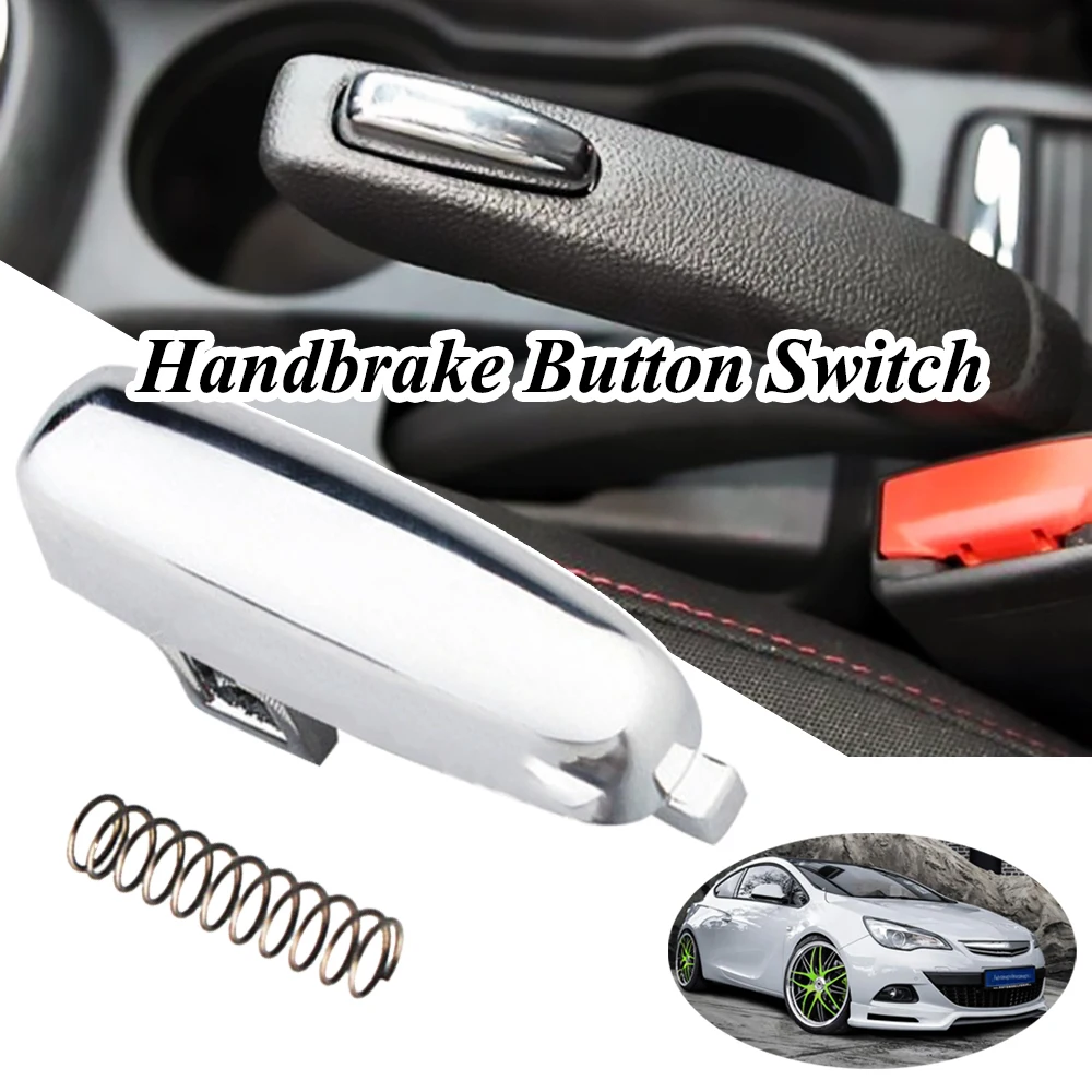 

For Vauxhall Opel Mokka Buick Encore Chevrolet Trax Tracker Alloy Handbrake Button Switch Repair Kit Replacement 2012 2013 2018