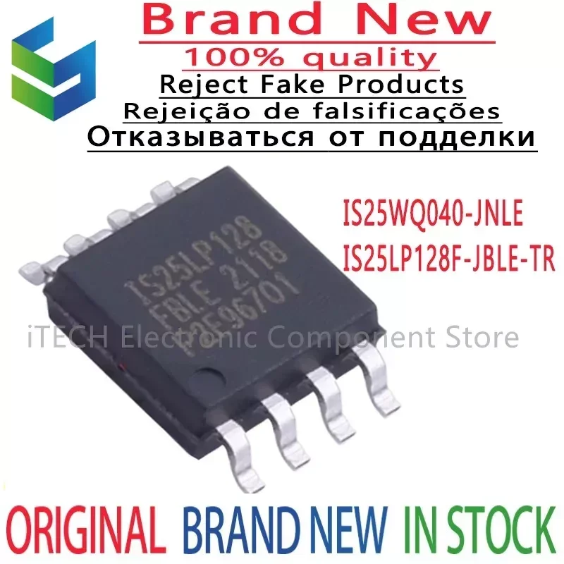 

5 шт., новинка 100%, Φ IS25WQ040NLE IS25WQ040-JNLE IS25LP128FBLE SOP8, оригинальные чипы Ic