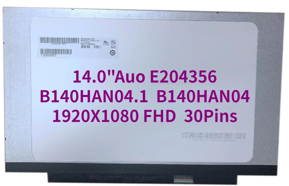 

14.0" LED LCD Screen for Auo E204356 B140HAN04.1 1920X1080 FHD Display B140HAN04 Glolssy Panel EDP 30Pins Test Panel Replacement