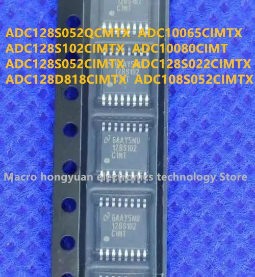 

1 шт. ADC108S052CIMTX ADC128S052QCMTX ADC10065CIMTX ADC128S102CIMTX ADC10080CIMT ADC128S052CIMTX ADC128S022CIMTX ADC128D818CIMTX
