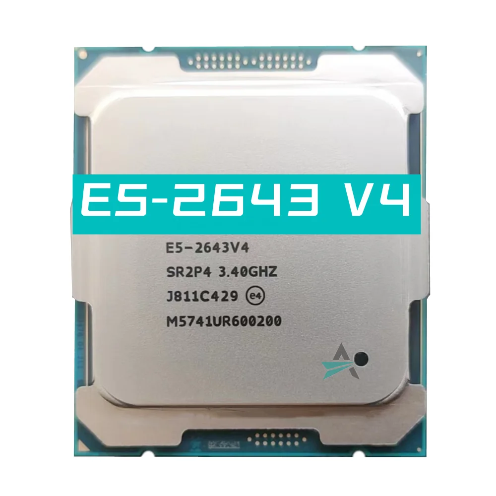 Original Xeon e5 2643v4 Smartcache 3.40ghz 6-core 20mb e5 2643 v4 Fclga20113 Tpd 135w