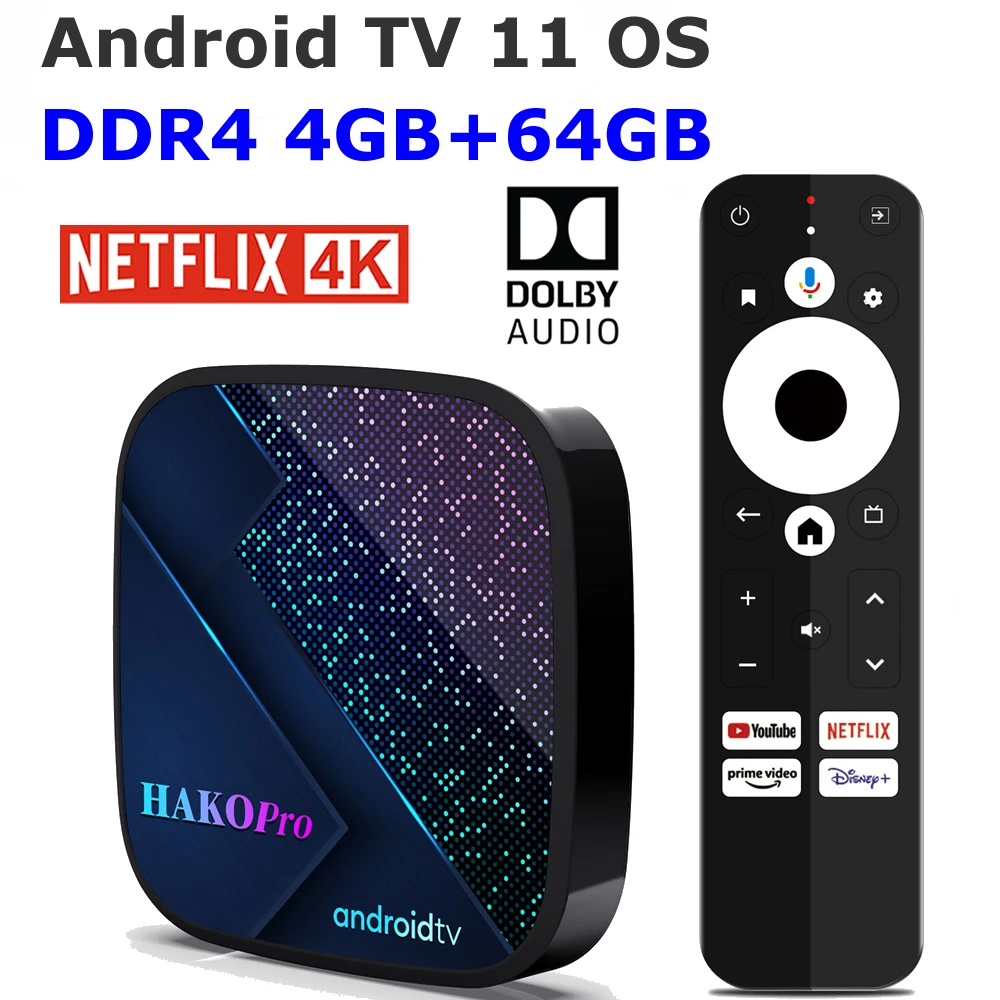 Google Certified Android TV 11 OS TV Box Hako Pro 4GB DDR4 RAM 64GB ROM
