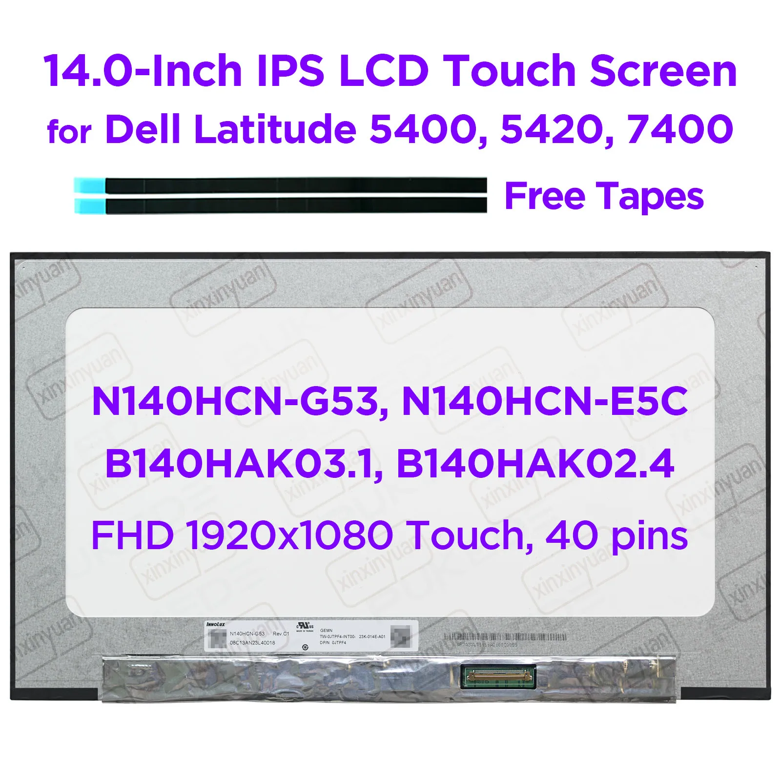 

14.0" Laptop LCD Touch Screen N140HCN-G53 N140HCN-E5C B140HAK03.1 B140HAK02.4 for DELL Latitude 5400 5420 7400 Display 40pin eDP