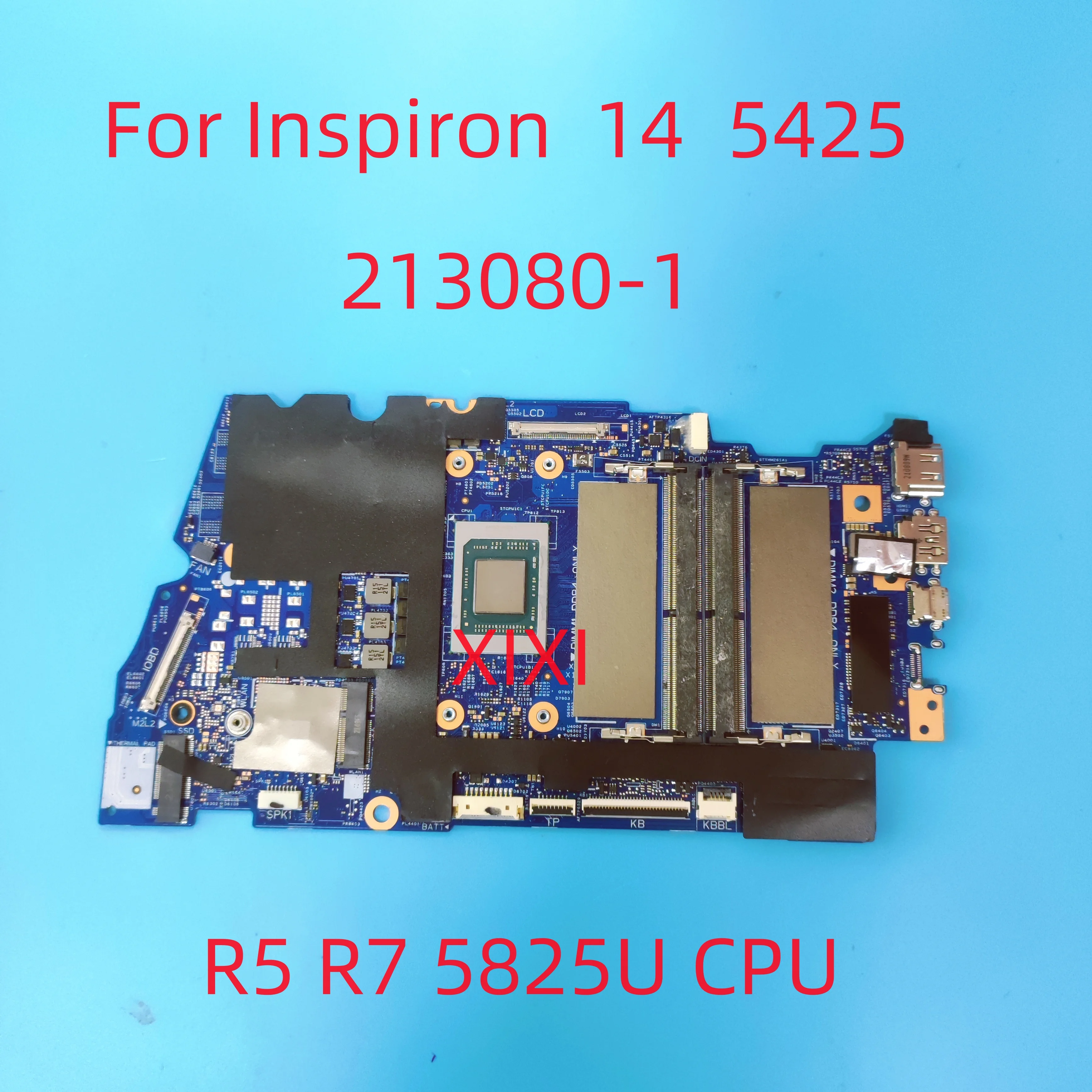 213080-1 For Iconic Brand Inspiron 14 5425 Laptop Motherboard with R5 R7 5825U CPU CN-0J9C2M 100% Fully Tested