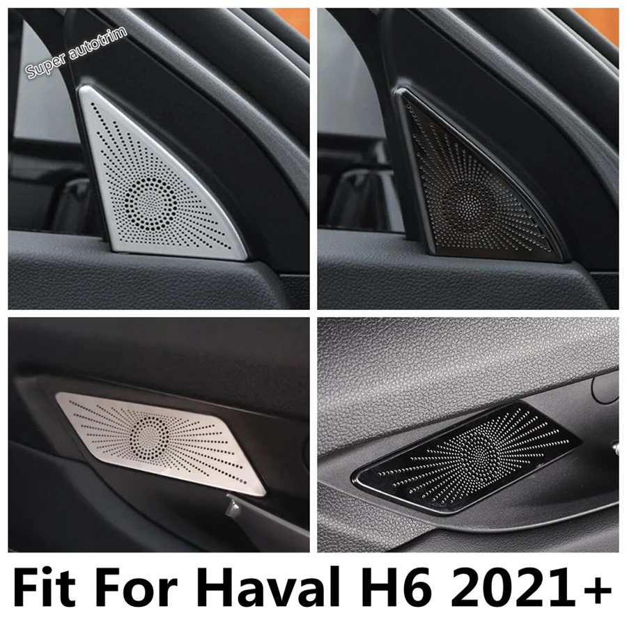 

For Haval H6 2021 2022 Car Rear Door Handle Horn Hood Speaker /Pillar A Audio Sound Frame Cover Trim Stainless Steel Accessories